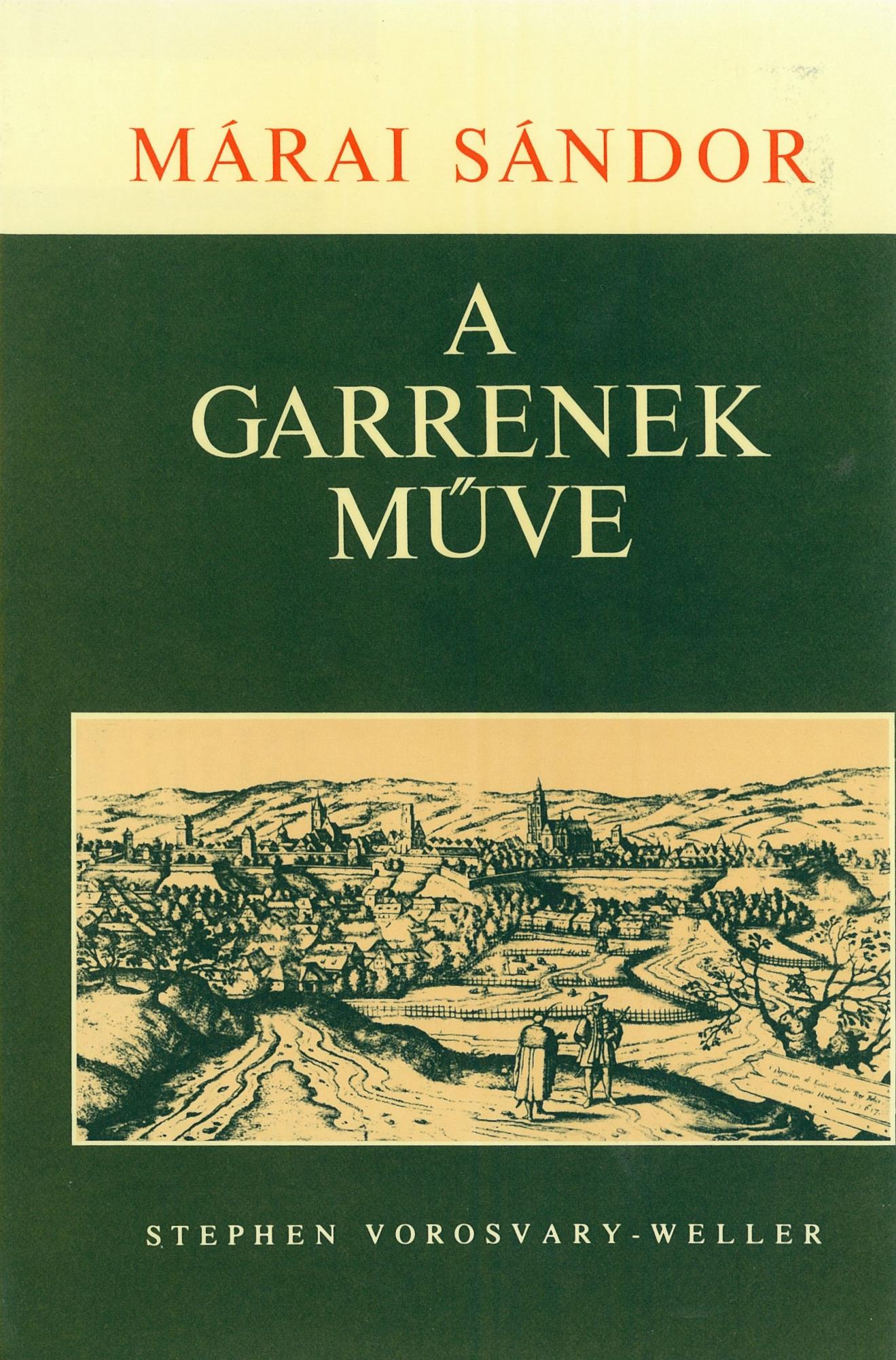 A Garrenek műve