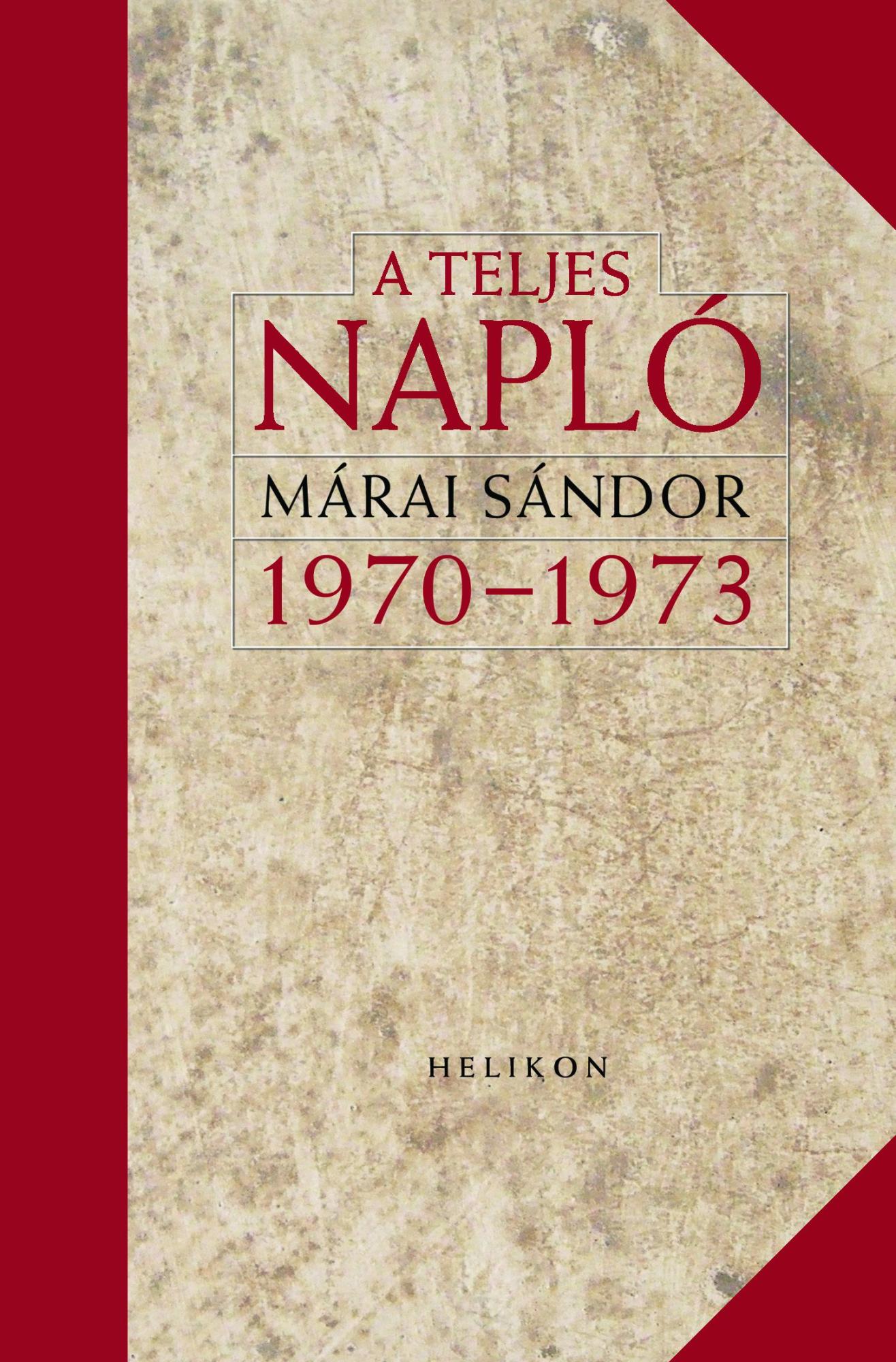 A Teljes Napló 1970-73